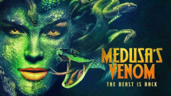 فيلم Medusa's Venom 2023 مترجم كامل HD
