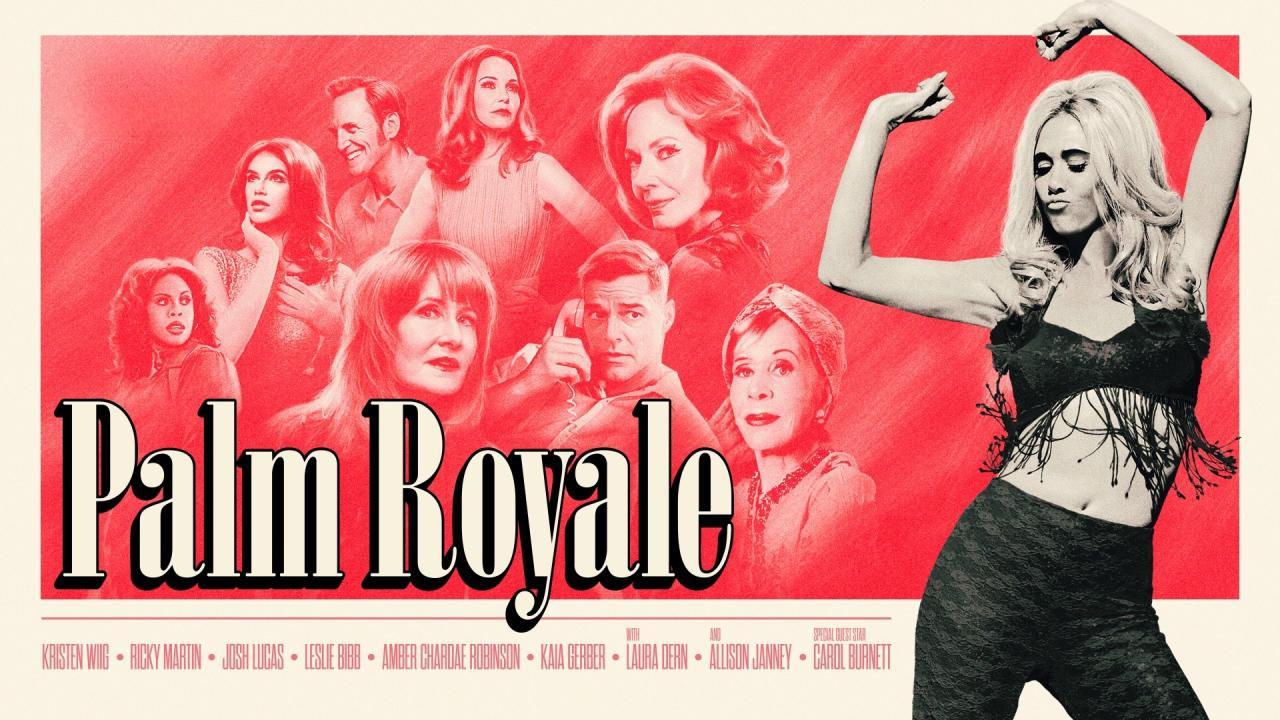 مسلسل Palm Royale الموسم الثاني الحلقة 2 الثانية مترجمة