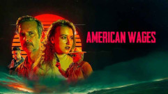 فيلم American Wages 2025 مترجم كامل HD
