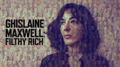 فيلم Ghislaine Maxwell: Filthy Rich 2022 مترجم كامل HD