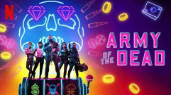 فيلم Army Of The Dead 2021 مترجم كامل HD
