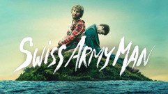فيلم Swiss Army Man 2016 مترجم كامل HD