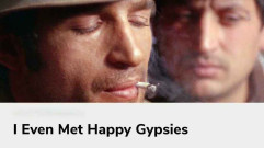 فيلم I Even Met Happy Gypsies 1967 مترجم كامل HD