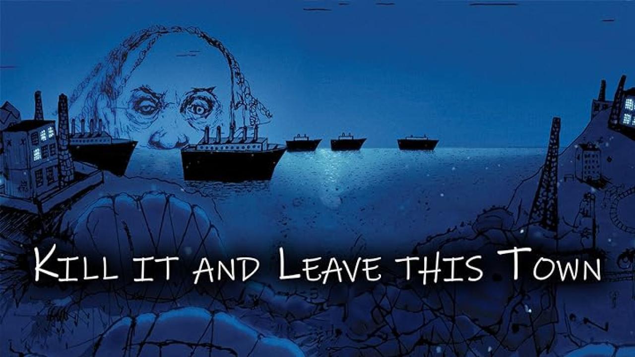 فيلم Kill It And Leave This Town 2019 مترجم HD كامل