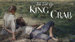 فيلم The Tale of King Crab 2021 مترجم كامل HD