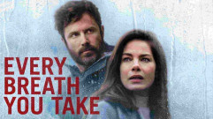 فيلم Every Breath You Take 2021 مترجم كامل HD