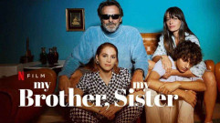 فيلم My Brother, My Sister 2021 مترجم كامل HD