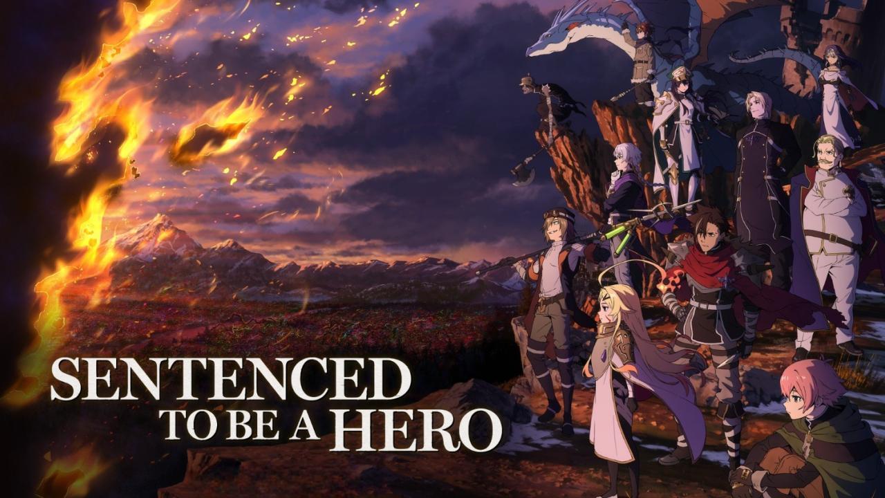 Sentenced to Be a Hero انمي