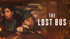 فيلم The Lost Bus 2025 مترجم كامل HD